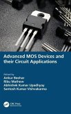 Advanced MOS Devices and their Circuit Applications