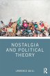 Nostalgia and Political Theory - Bild 1