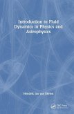 Introduction to Fluid Dynamics in Physics and Astrophysics