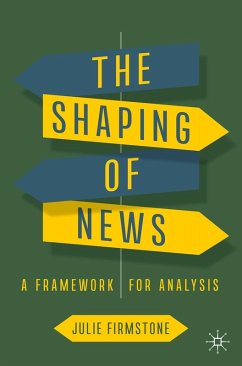 Cover The Shaping of News (eBook, PDF)