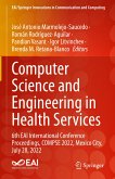 Computer Science and Engineering in Health Services (eBook, PDF)
