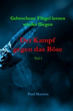 Der Kampf gegen das Böse - Marnou, Paul