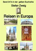 Reisen in Europa - Band 247e in der gelben Buchreihe - Farbe - bei Jürgen Ruszkowski