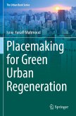 Placemaking for Green Urban Regeneration