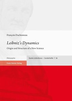 Leibniz's Dynamics - Duchesneau, François