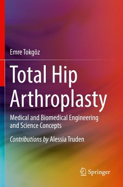 Total Hip Arthroplasty - Tokgoz, Emre