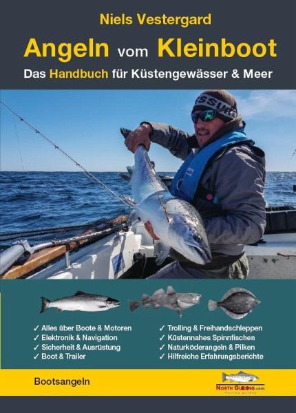 Angeln vom Kleinboot - Das Handbuch für Küstengewässer & Meer von