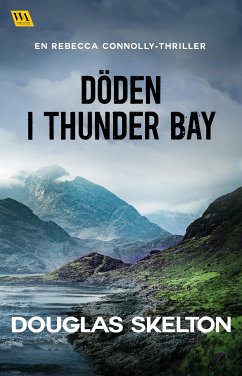 Döden i Thunder Bay (eBook, ePUB) - Skelton, Douglas