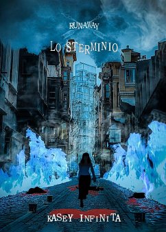Cover RUNAWAY: Lo Sterminio Vol. 3 (eBook, ePUB)
