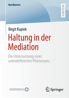 Haltung in der Mediation (eBook, PDF) - Kupiek, Birgit