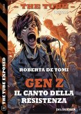 Gen Z: Il canto della resistenza (eBook, ePUB)