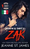 Down & Dirty: Zak (Edizione Italiana) (eBook, ePUB)