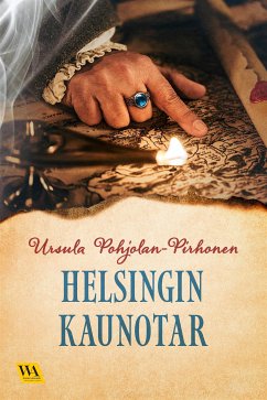 Helsingin kaunotar (eBook, ePUB) - Pohjolan-Pirhonen, Ursula