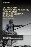 Æthelflæd, Lady of the Mercians, and Women in Tenth-Century England (eBook, ePUB)