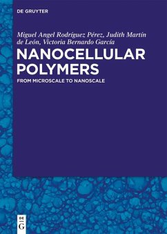 Nanocellular Polymers (eBook, ePUB) - Rodríguez Pérez, Miguel Angel; Martín de León, Judith; Bernardo García, Victoria