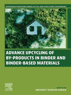 Advance Upcycling of By-products in Binder and Binder-Based Materials (eBook, ePUB)