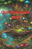 Club Adventures Book (eBook, ePUB)