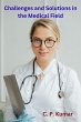 Challenges and Solutions in the Medical... - Bild 1