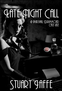 Cover Late Night Call (Marshall Drummond Case Files, #17) (eBook, ePUB)
