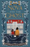 Nova and the Ghost (eBook, ePUB)