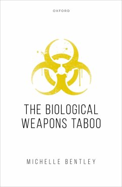 The Biological Weapons Taboo (eBook, ePUB) - Bentley, Michelle