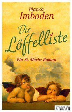 Die Löffelliste (eBook, PDF) - Imboden, Blanca