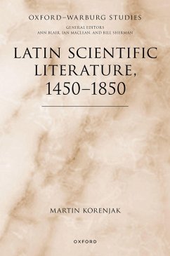 Latin Scientific Literature, 1450-1850 (eBook, ePUB) - Korenjak, Martin