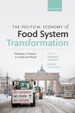 The Political Economy of Food System Transformation (eBook, ePUB)