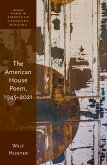 The American House Poem, 1945-2021 (eBook, ePUB)