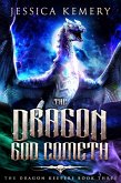 The Dragon God Cometh (The Dragon Keepers, #3) (eBook, ePUB)