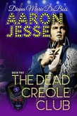 Aaron Jesse The Dead Creole Club (eBook, ePUB)