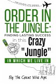 Order In The Jungle (The Stupid Life Series, #1) (eBook, ePUB)