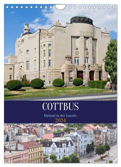 Cottbus Kleinod in der Lausitz (Wandkalender 2024 DIN A4 hoch), CALVENDO Monatskalender - boeTtchEr, U