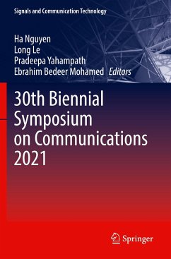 30th Biennial Symposium on Communications 2021