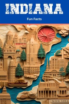 Cover Indiana Fun Facts (eBook, ePUB)