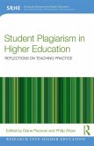 Student Plagiarism in Higher Education (eBook, ePUB)