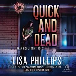 Quick and Dead - Phillips, Lisa