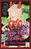 Strange Little Girls