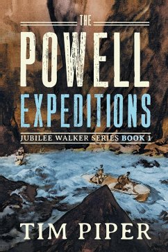 The Powell Expeditions - Piper, Tim