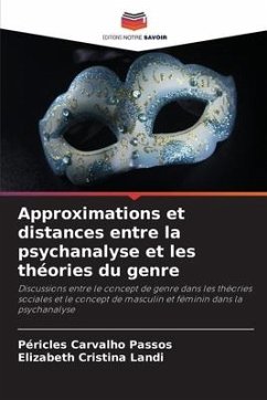 Approximations et distances entre la psychanalyse et les théories du genre - Carvalho Passos, Péricles;Landi, Elizabeth Cristina