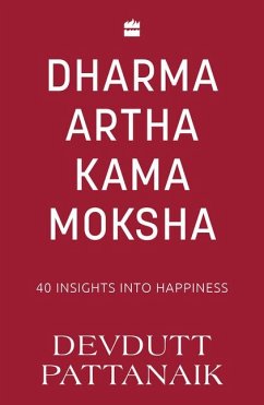 Dharma Artha Kama Moksha - Pattanaik, Devdutt