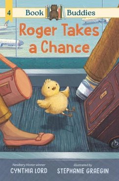 Book Buddies: Roger Takes a Chance - Lord, Cynthia