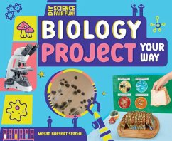 Biology Project Your Way - Borgert-Spaniol, Megan