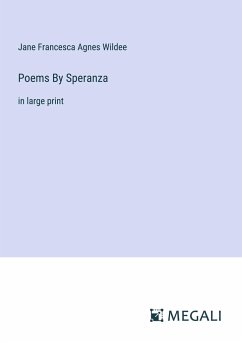 Poems By Speranza - Wildee, Jane Francesca Agnes