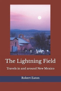 The Lightning Field - Eaton, Robert