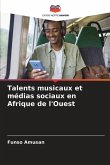 Talents musicaux et médias sociaux en Afrique de l'Ouest