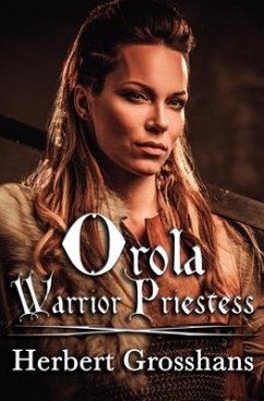 Orola, Warrior Priestess - Grosshans, Herbert
