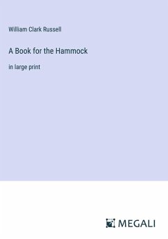 A Book for the Hammock - Russell, William Clark