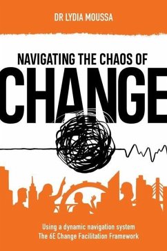 Navigating the Chaos of Change - Moussa, Lydia