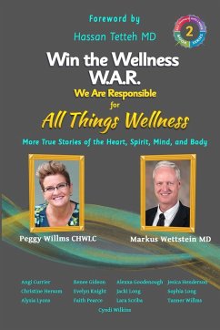 Win the Wellness W.A.R. - Willms, Peggy; Wettstein, Markus